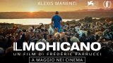 Il mohicano a Napoli: anteprima con il regista il 7 aprile a Palazzo Grenoble
